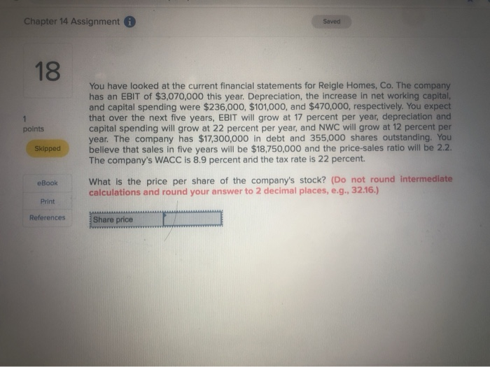  please help out those two answers, thanks. Chapter 14 Assignment Saved