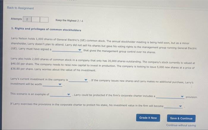  Back to Assignment Attempts 2 Keep the Highest 2/4 1. Rights