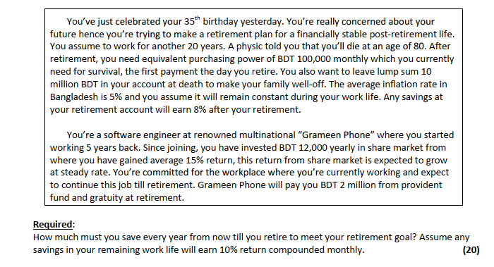 (Please show all calculation breakdowns with proper formulas.) You've just celebrated