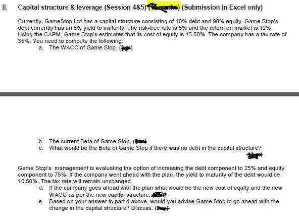 Please explain the answers II. Capital structure & leverage (Session 485)