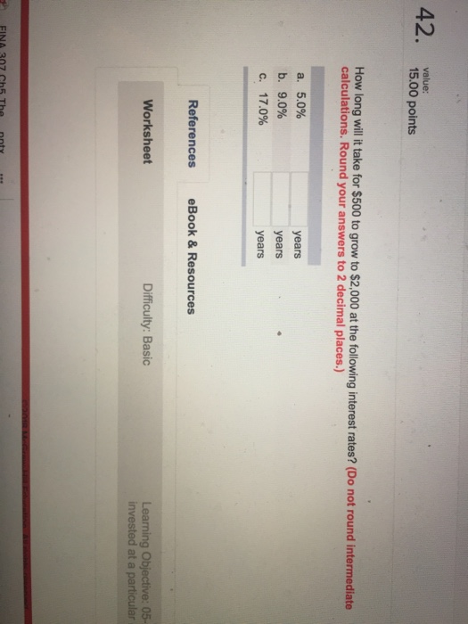  42. 15%00 points value: How long will itake for $500 to