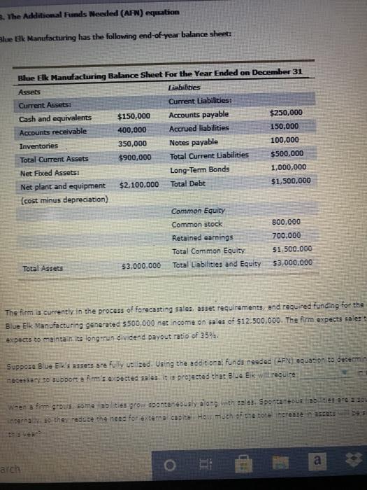  answer all please 3. The Additional Funds Needed (AFN) equation Blue