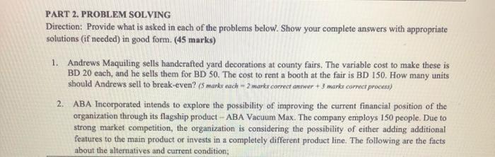 needed) in good form. (45 marks) 2. ABA Incorporated intends to explore