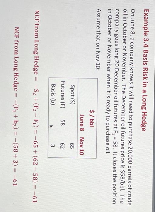 decides to use a hedge ratio of 0.9. That is, it decides