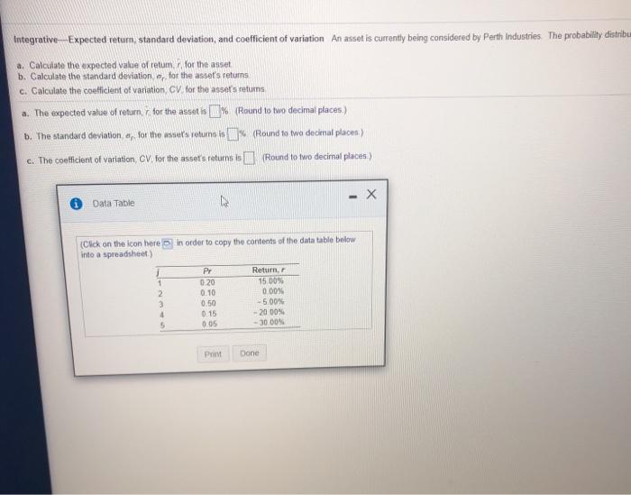  integrative Expected return, standard deviation, and coefficient of variation An asset