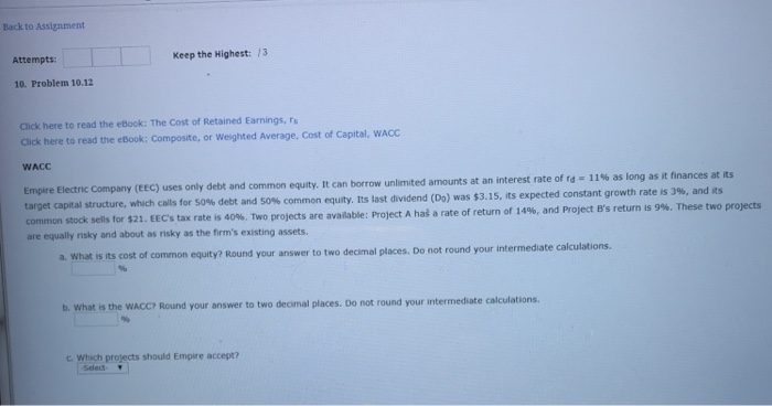  Back to Assignment Attempts Keep the Highest: /3 10. Problem 10.12
