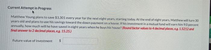  Current Attempt in Progress Matthew Young plans to save $3,301 every