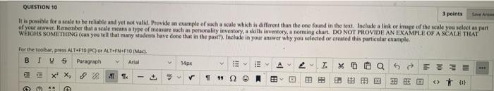  QUESTION 10 3 points It is possible for a scale to