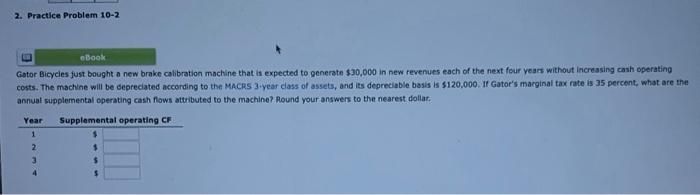 how do you do this? 2. Practice Problem 102 annuat supplemental operating