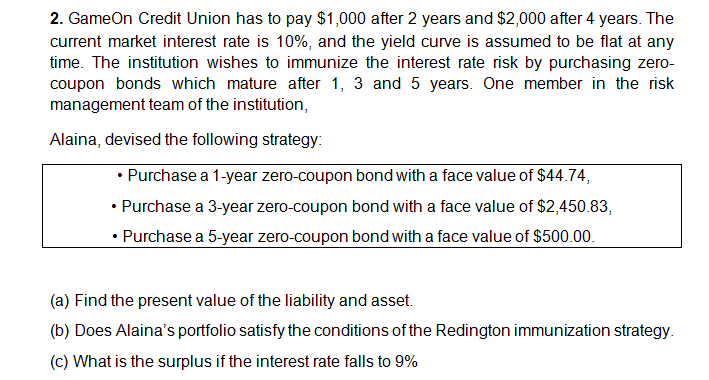 Please answer the question number C 2. GameOn Credit Union has