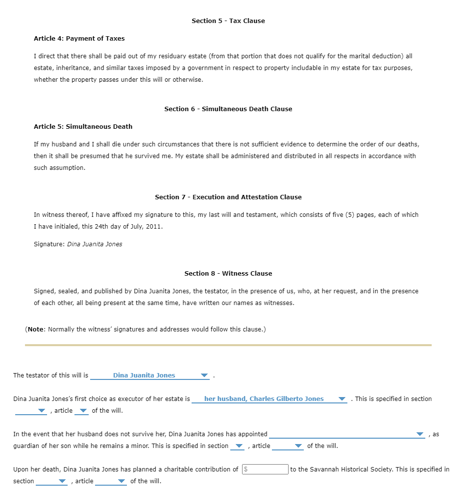 a person's wishes concerning the disposition of his or her property upon