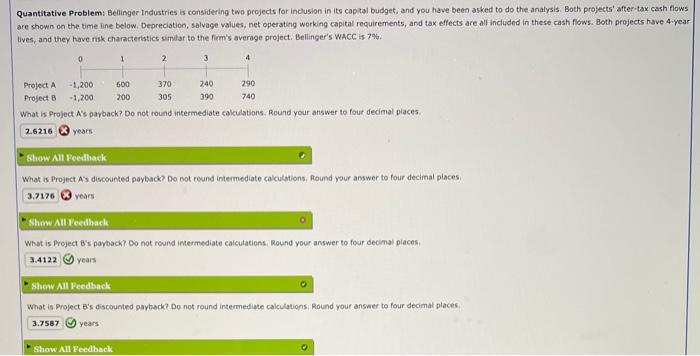 just need part 1 and 2. thank you! Quantitative Problem: Belinger tndustries