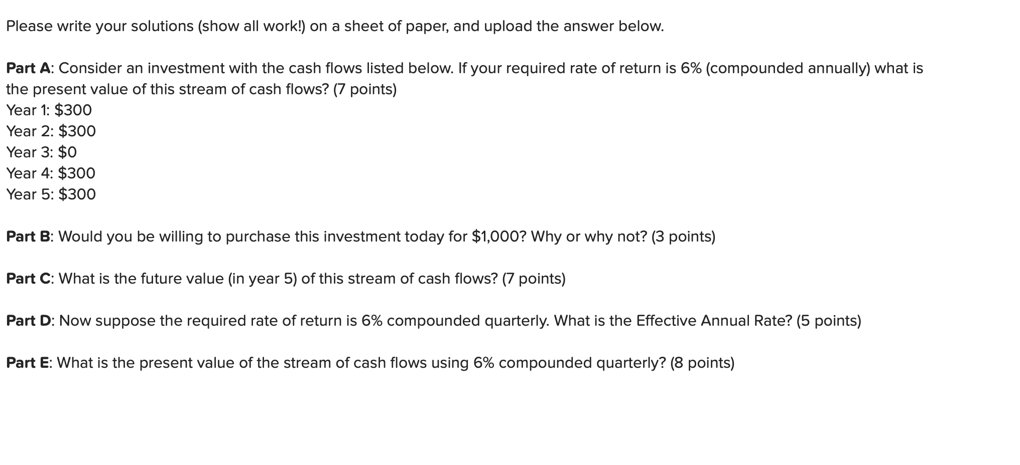  Please write your solutions (show all work!) on a sheet of