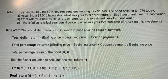  answer with a good explanation without using excel Q4) Suppose you