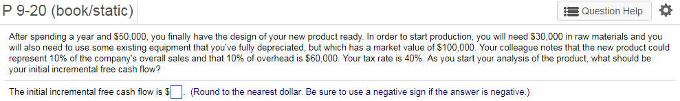 P 9-20 (book/static) Question Help After spending a year and S50,000,