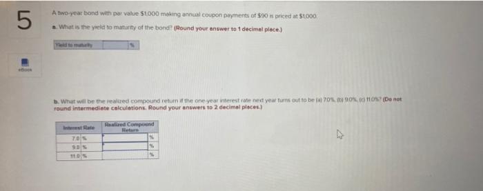  07 A two year bond with par value $1000 making annual
