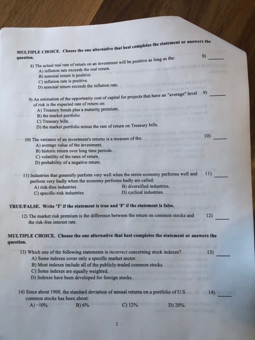  MULTIPLE question. CHOICE. Choose the one alternative that best completes the