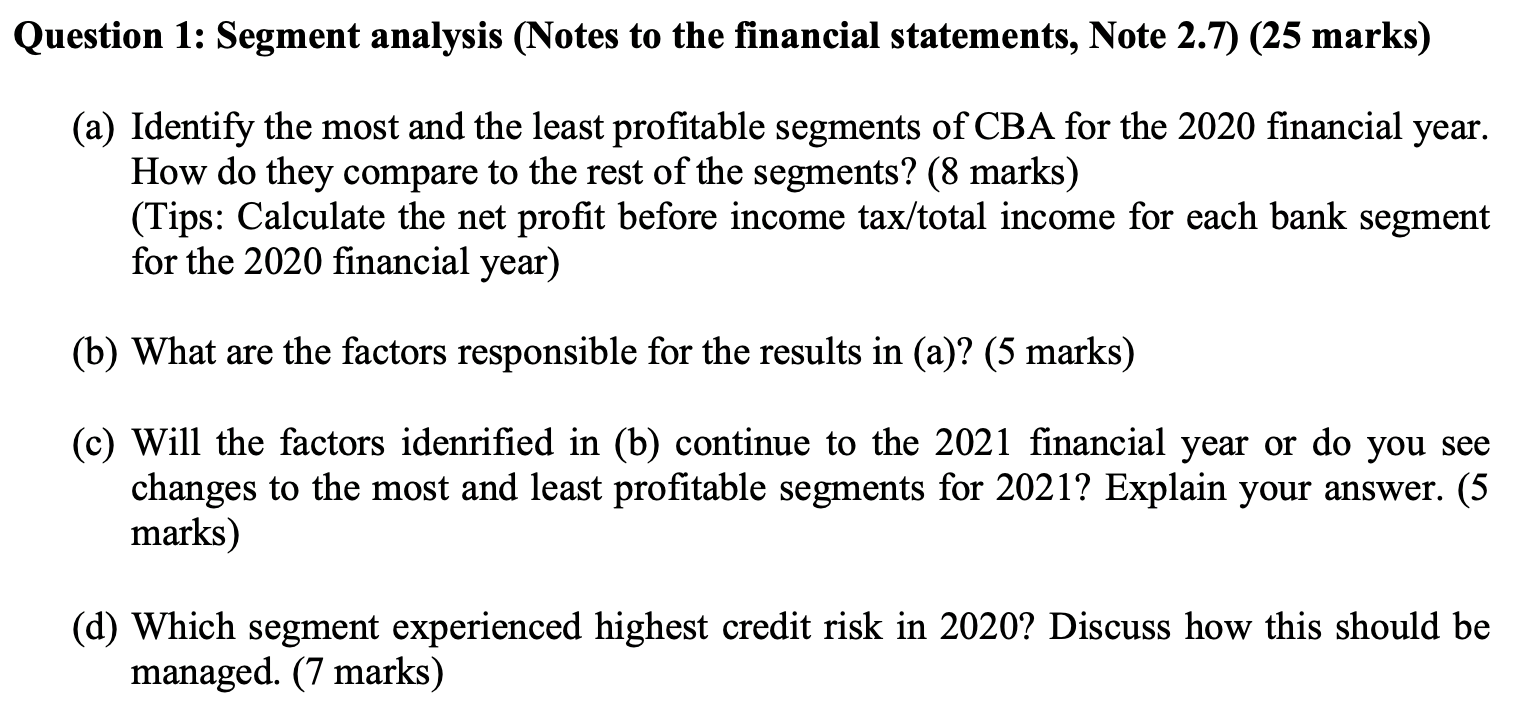  Question 1: Segment analysis (Notes to the financial statements, Note 2.7)