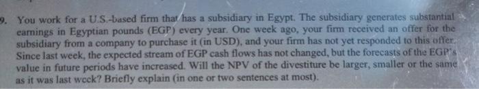  3. You work for a U.S.-based firm that has a subsidiary