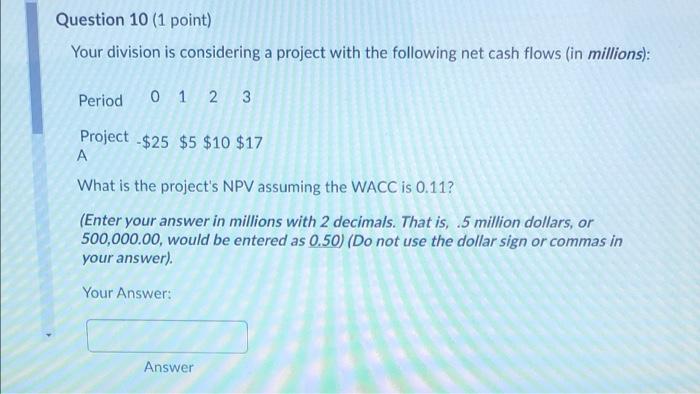 3 Project A -$30 $10 $15 $22 Project B $25 $15 $14