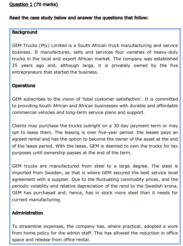  1.1 Draw up a memorandum in which you evaluate the companys