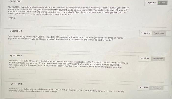 I need help with those homework questions please QUESTION 2 10 points