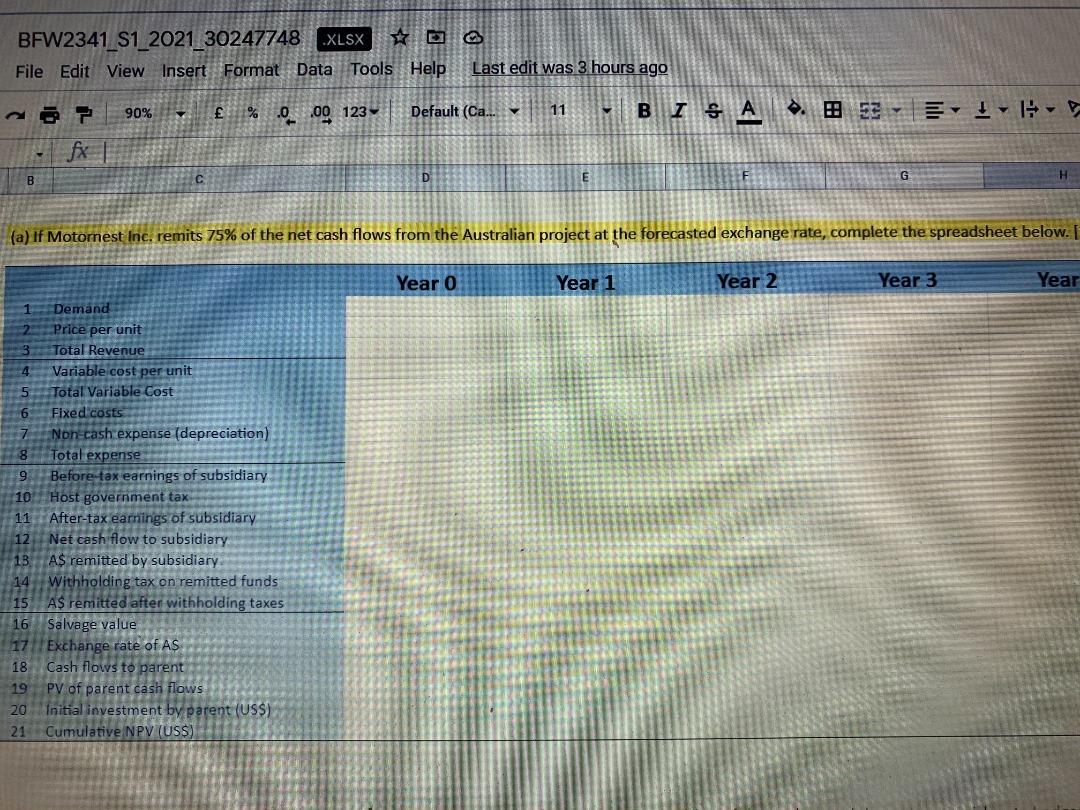 BFW2341_S1_2021_30247748 .XLSX File Edit View Insert Format Data Tools Help Last