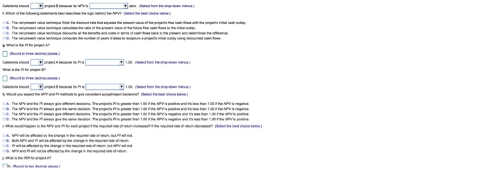 at Caledonia Products is to evaluate two new capital-budgeting proposals. Because this