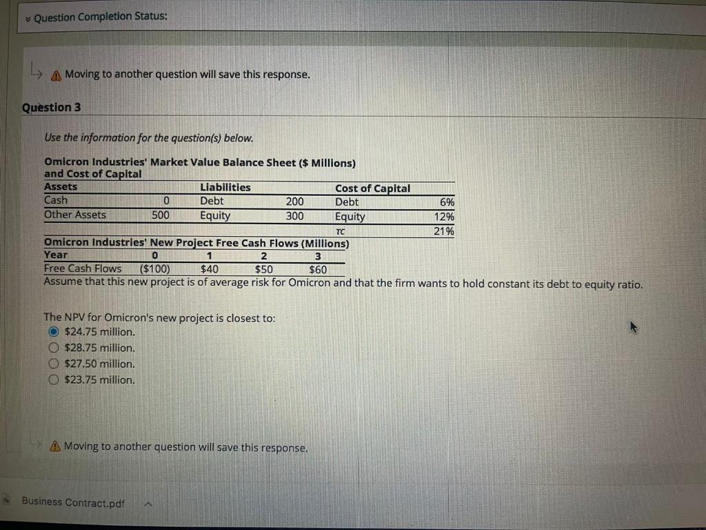 Question Completion Status: L A Moving to another question will save