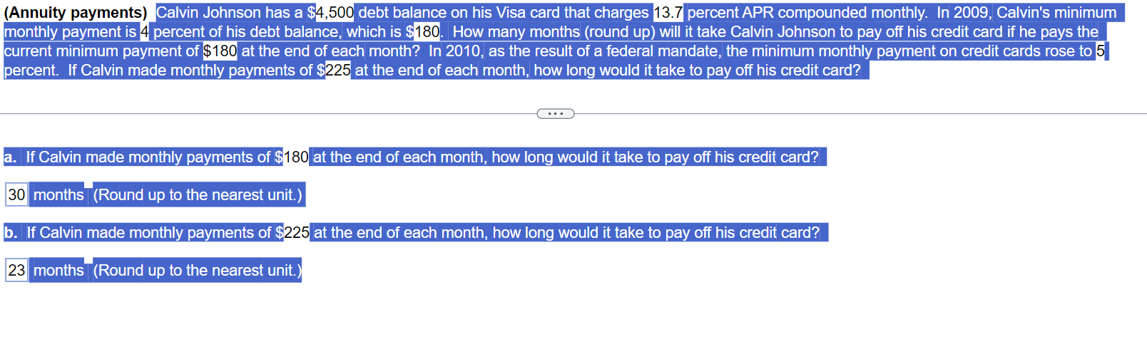  (Annuity payments) Calvin Johnson has a $4,500 debt balance on his