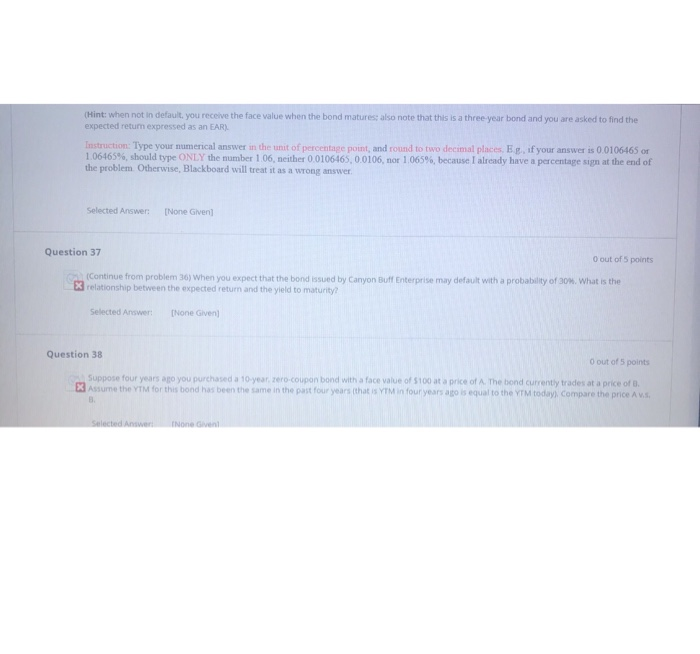  please just answer question number 38 (Hint: when not in default,