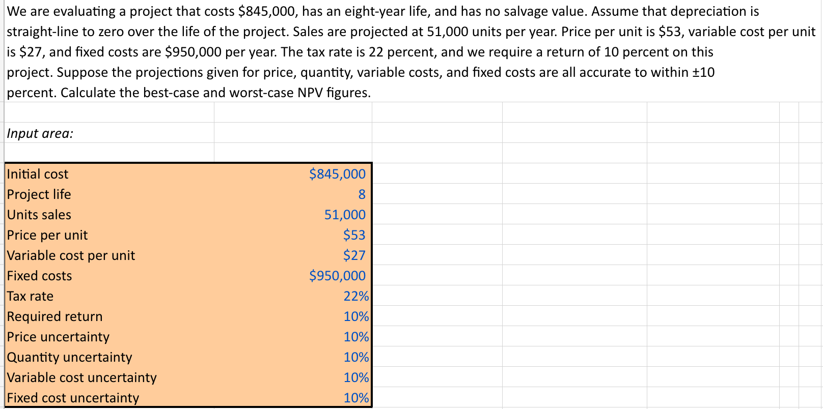 Please use excel if you can! We are evaluating a project that