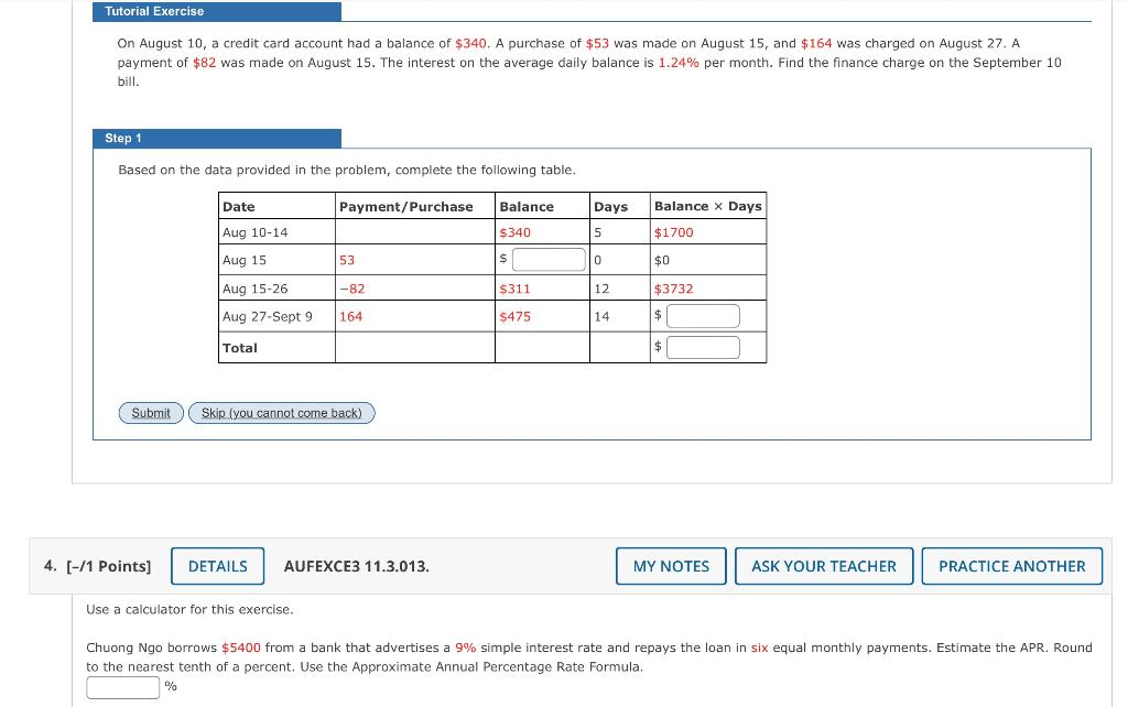  Tutorial Exercise On August 10, a credit card account had a