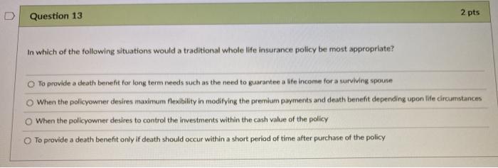 $100,000 life insurance policy on her life with a cash value of