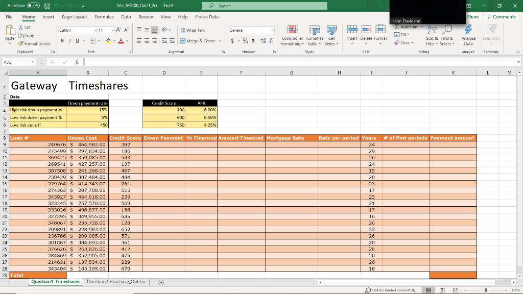  Excel: - In column D write a function that automatically calculates