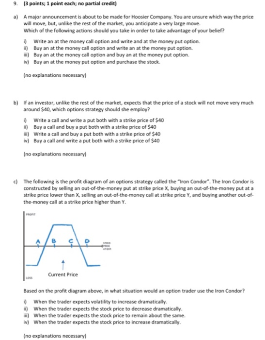  9. (3 points; 1 point each; no partial credit) a) A