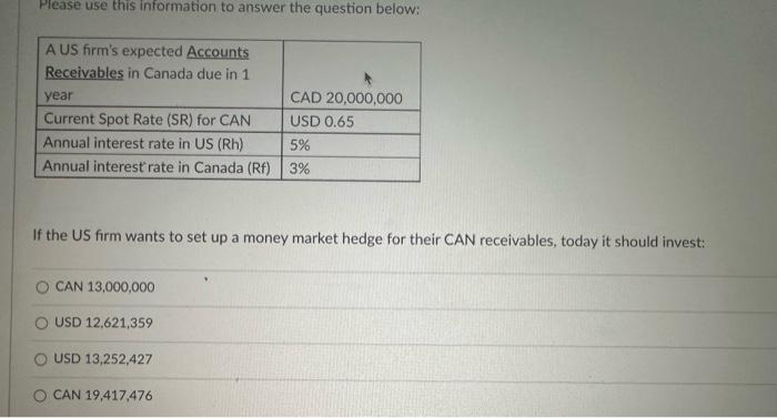  Please use this information to answer the question below: If the