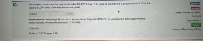 the correct answer is 8.2296% please let me know how this is