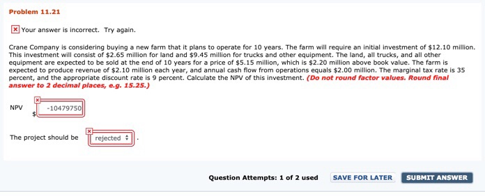  Problem 11.21 k] Your answer is incorrect. Try again. Crane Company