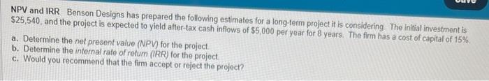  please show how to solve problem in Excel NPV and IRR