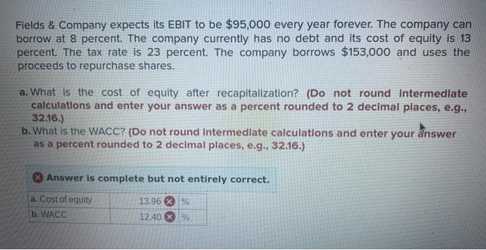  Fields \& Company expects its EBIT to be $95,000 every year