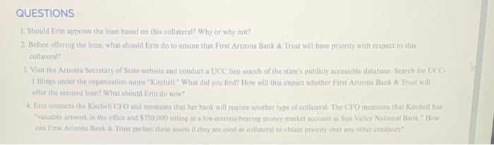 of the various risks associated with different types of collateral used to