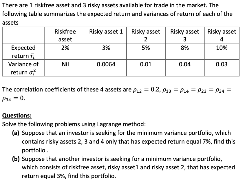Actuarial Math/ Financial Math Problem: Mean-Variance Portfolio Selection Theory There are 1
