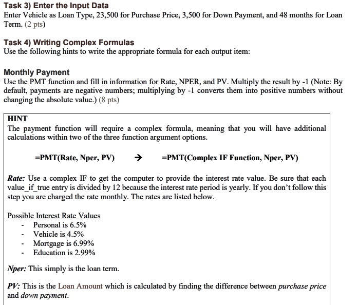 below? Task 1) Building your Spreadsheet Start a new workbook and set