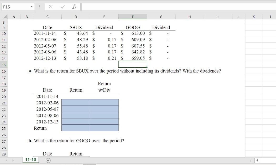 Complete the steps below using cell references to given data or previous