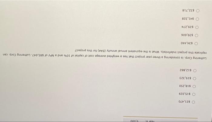 it chooses project A, Luthering Corp. will have the opportunity to make