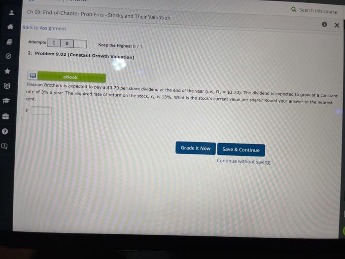  Q Search this course Ch 09: End-of-Chapter Problems - Stocks and