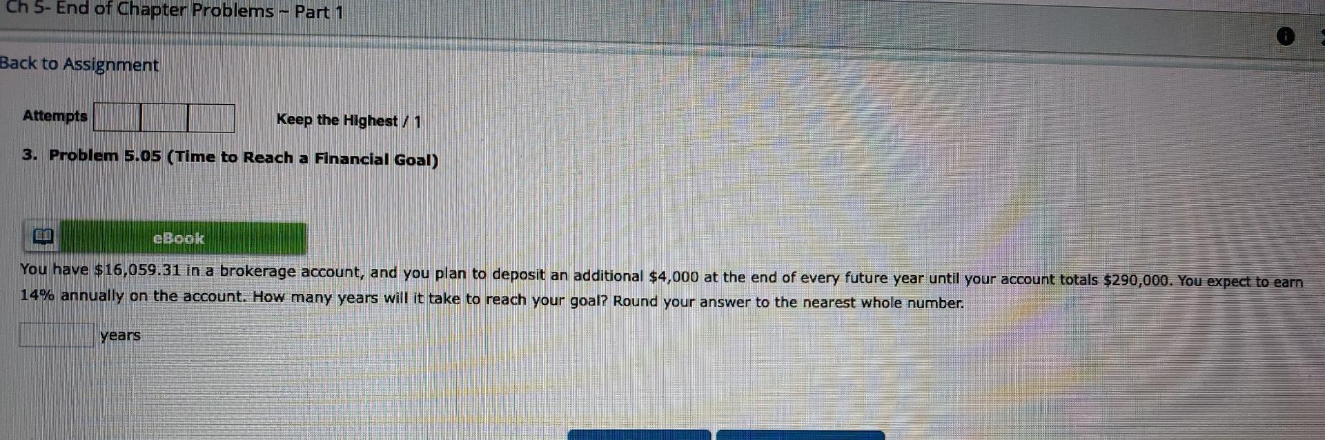 Ch 5-End of Chapter Problems - Part 1 Back to Assignment