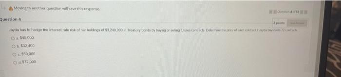  Moving to the question will save this response Question 4 Jaydn