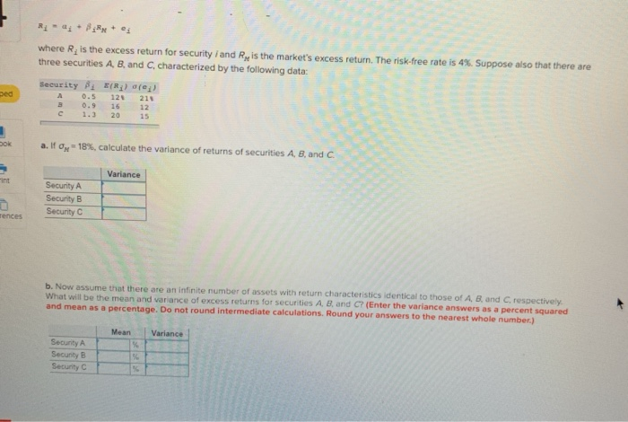  R -a . e where is the excess return for security